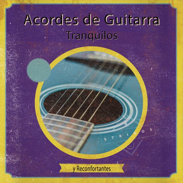 zZz Acordes de Guitarra Tranquilos y Reconfortantes zZz - Guitarras Mágicas