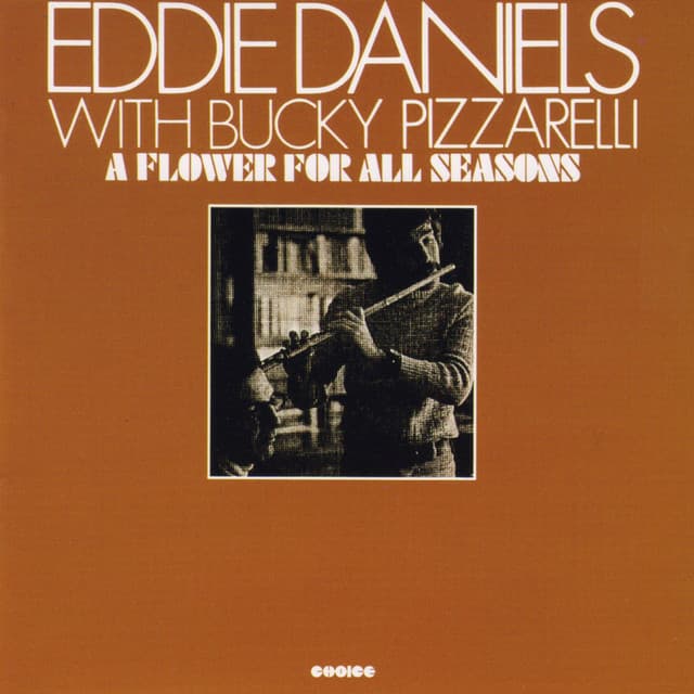 フラワー・フォー・オール・シーズン - Eddie Daniels