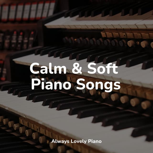 50 Piano Tracks for Deep and Ambient Chillout - London Piano Consort