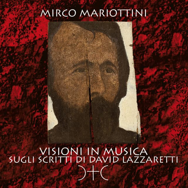 Visioni in musica sugli scritti di David Lazzaretti - Mirco Mariottini