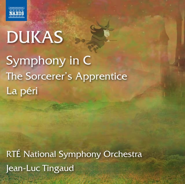 Dukas: L'apprenti sorcier, La péri & Symphony in C Major - Paul Dukas