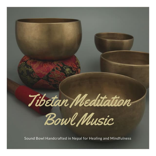 Tibetan Meditation Bowl Music: Sound Bowl Handcrafted in Nepal for Healing and Mindfulness - Tibetan Monks