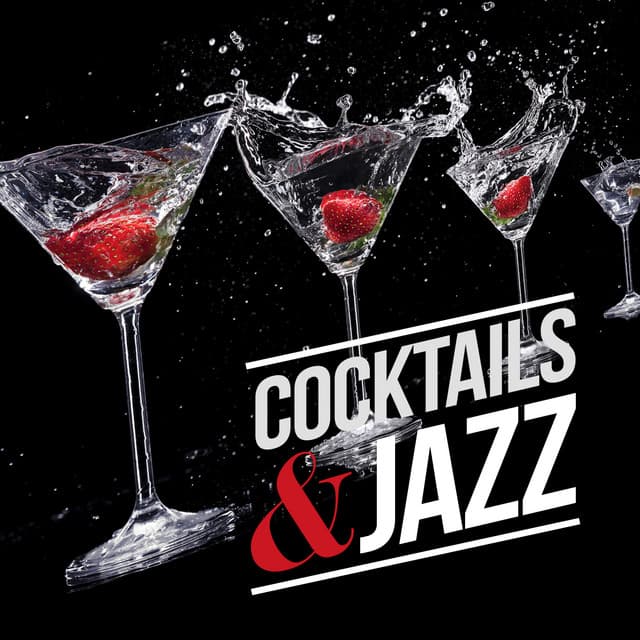 Cocktails & Jazz - Calming Jazz