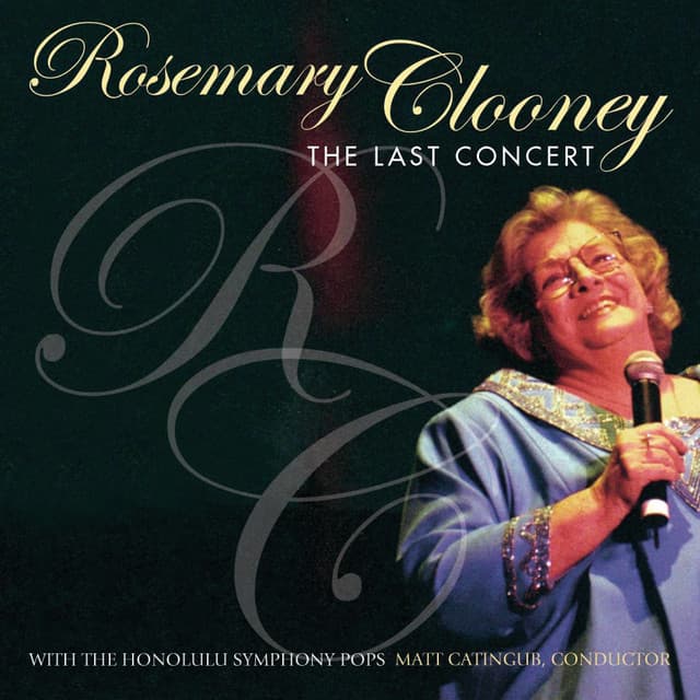 The Last Concert - Rosemary Clooney