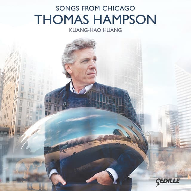 Songs from Chicago - Thomas Hampson