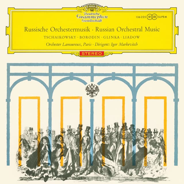 Rimsky-Korsakov: Russian Easter Festival Overture; Overture May Night; Le Coq d'or; Borodin: In The Steppes Of Central Asia; Liadov: Fragment de l'Apocalypse; Glinka: Ruslan and Lyudmila - Orchestre Lamoureux