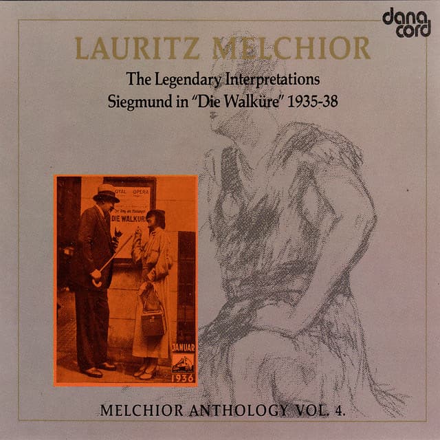 Lauritz Melchior Anthology Vol. 4 - Richard Wagner