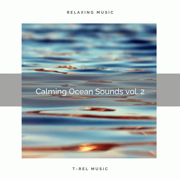 ! ! ! ! ! ! ! ! ! ! ! Calming Ocean Sounds vol. 2 - Water Sounds