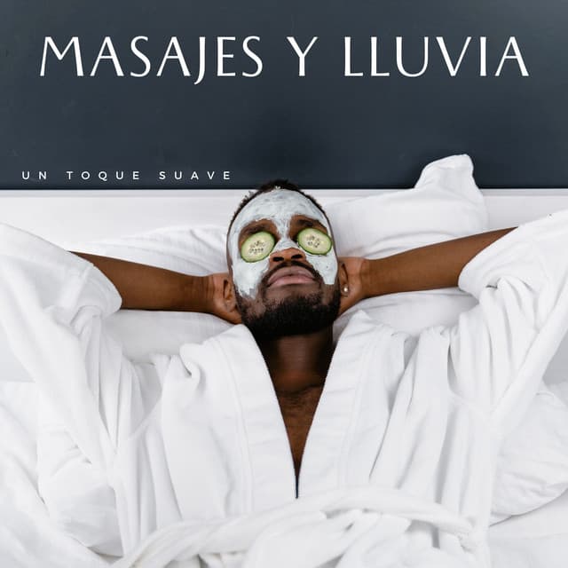 Masajes Y Lluvia: Un Toque Suave - Olivia Lluvia