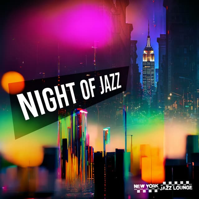 Night of Jazz - New York Jazz Lounge