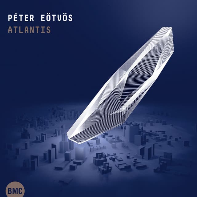 Atlantis - Peter Eötvös