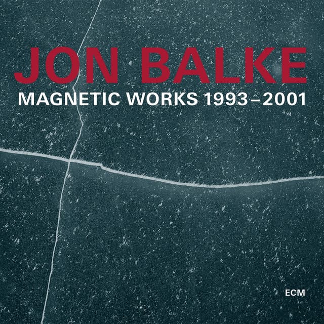 Magnetic Works 1993-2001 - Jon Balke