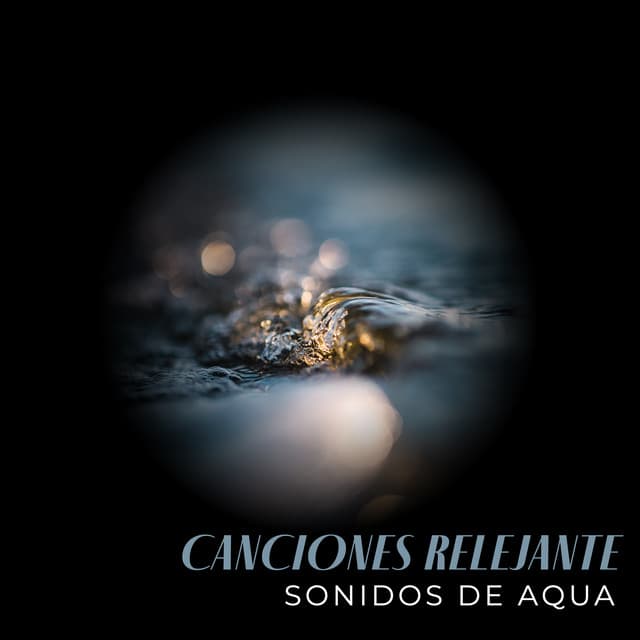 Canciones Relejante: Sonidos de Aqua, Dormir ASMR, Regeneración Profunda - Canciones de Cuna para Bebés Acadèmico