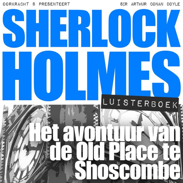 Het avontuur van de Old Place te Shoscombe - Arthur Conan Doyle
