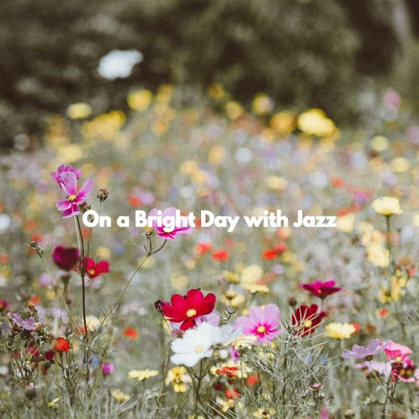 On a Bright Day with Jazz - Musica para Estudiar