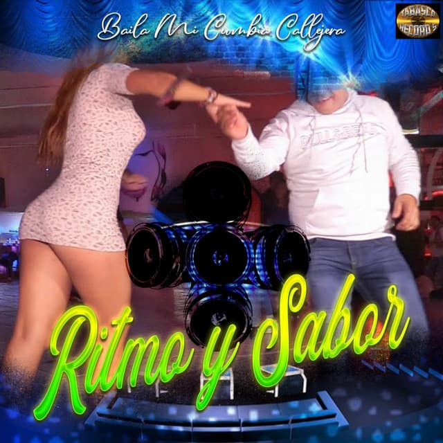 Baila Mi Cumbia Callejera - Ritmo Y Sabor