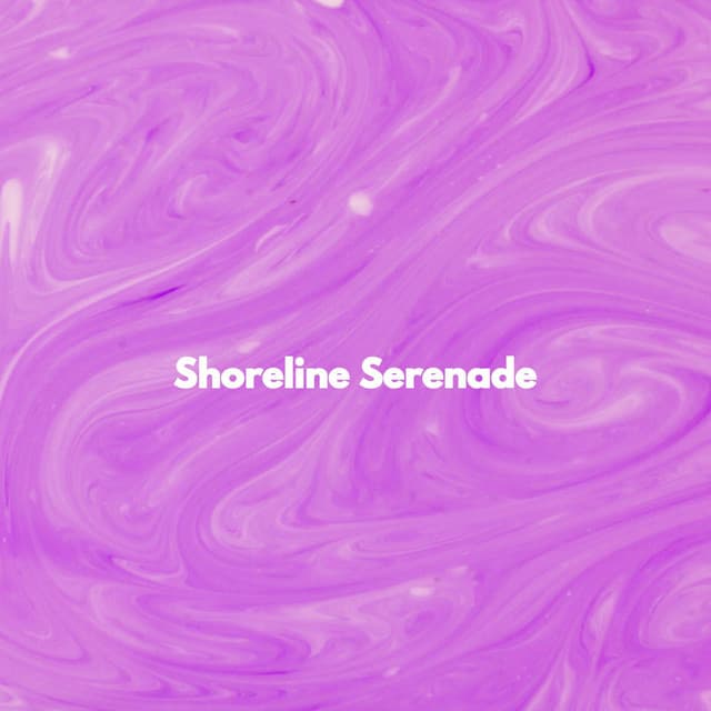 Shoreline Serenade - Hotel Lobby Music