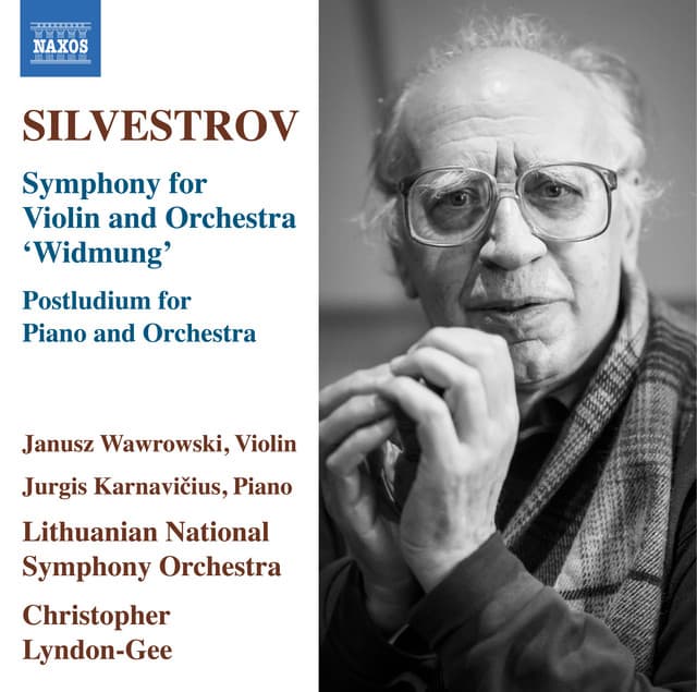 Valentin Silvestrov: Widmung & Postludium for Piano & Orchestra - Valentin Silvestrov