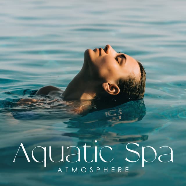 Aquatic Spa Atmosphere: Blissful Sounds of Water and Ocean Waves - Relaxation Ocean Waves Academy
