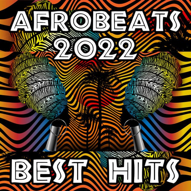 Afrobeats 2022 – Best Hits - Hurry Kanes