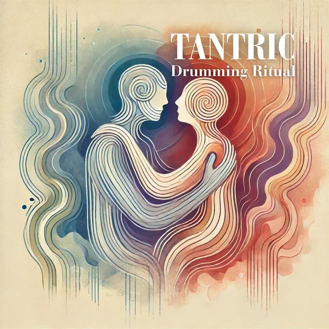 Tantric Drumming Ritual: Sensual Awakening, Ecstatic Journey - Spiritual Power Control