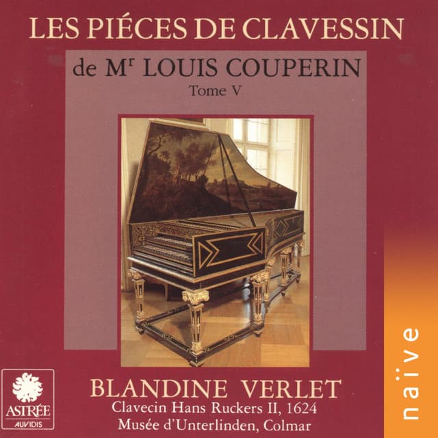 Les pièces de clavessin de Monsieur Louis Couperin, Vol. 5 - Louis Couperin