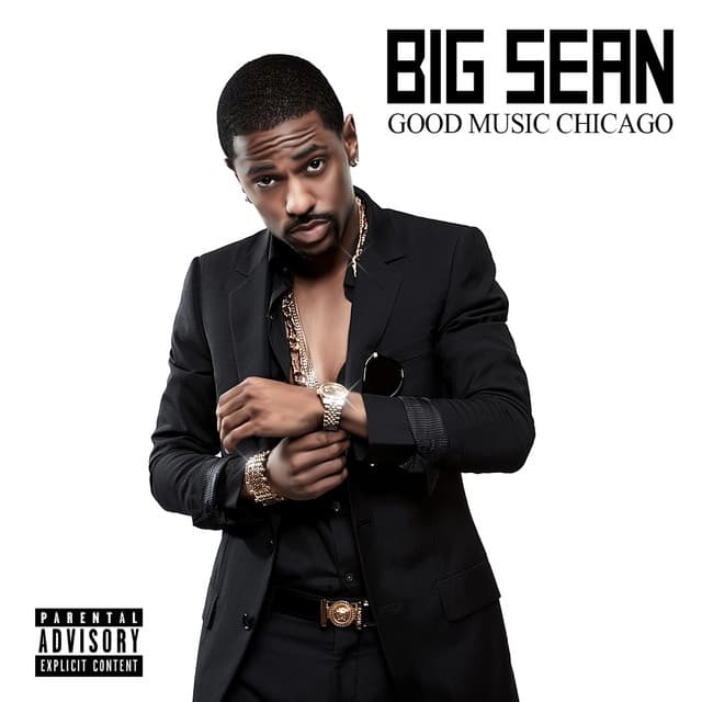 Good Music Chicago - Big Sean