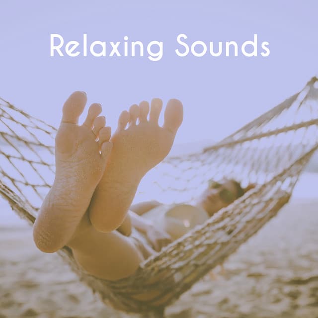 Relaxing Sounds - Musica Relajante