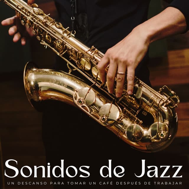 Sonidos De Jazz: Un Descanso Para Tomar Un Café Después De Trabajar - Radio salón de jazz