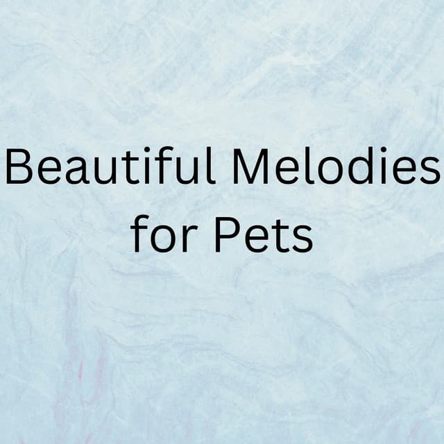 Beautiful Melodies for Pets - Sleeping Music For Dogs