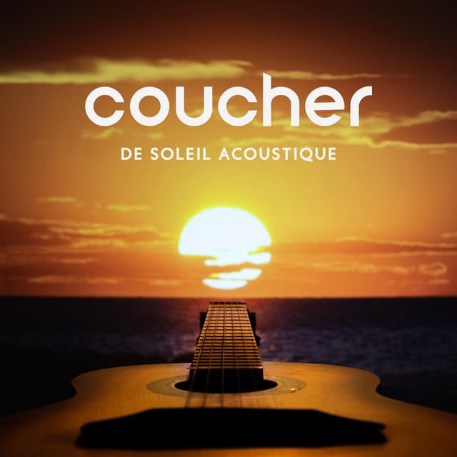 Coucher de soleil acoustique: Collection de guitares jazz lisses - La Musique de Jazz de Détente