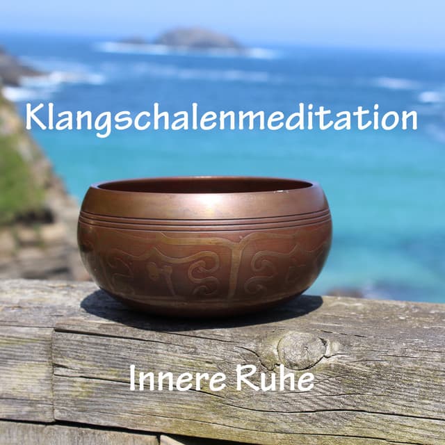 Klangschalenmeditation