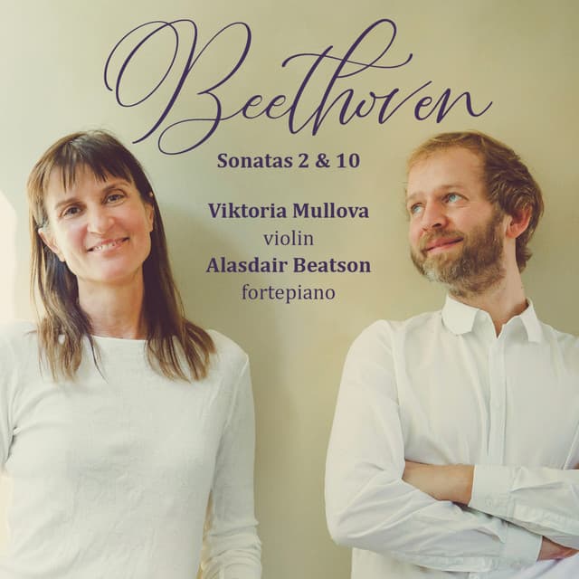 Beethoven: Violin Sonatas No. 2 and No. 10 - Ludwig van Beethoven