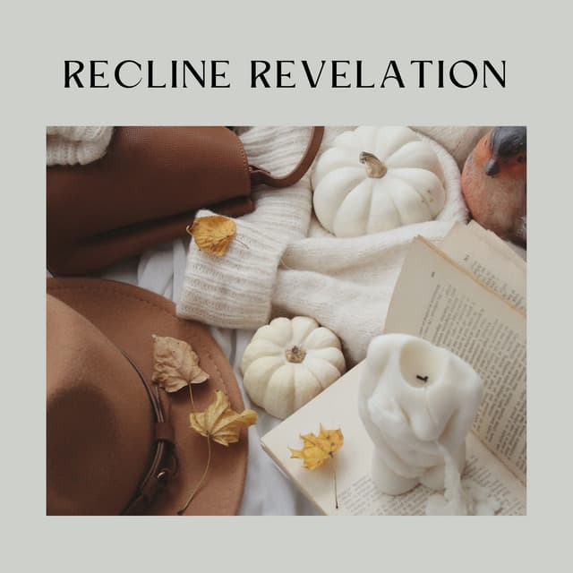 Recline Revelation - Sound Sleeping