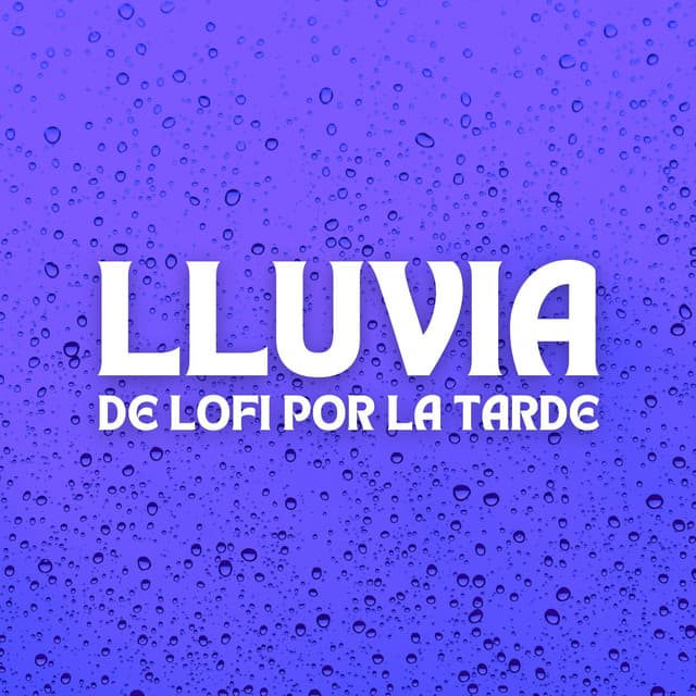 Lluvia De Lofi Por La Tarde - Lluvia
