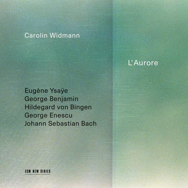 L'Aurore - Carolin Widmann