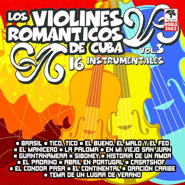 16 Instrumentales, vol. 3 - Los Violines Románticos De Cuba