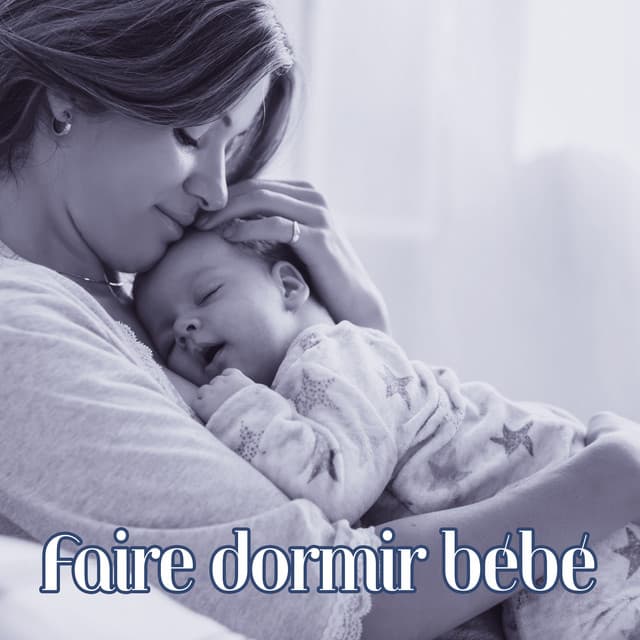 Faire dormir bébé: Dors bien comme un ange, Détendez-vous au lit - Musique Thérapeutique Naturelles