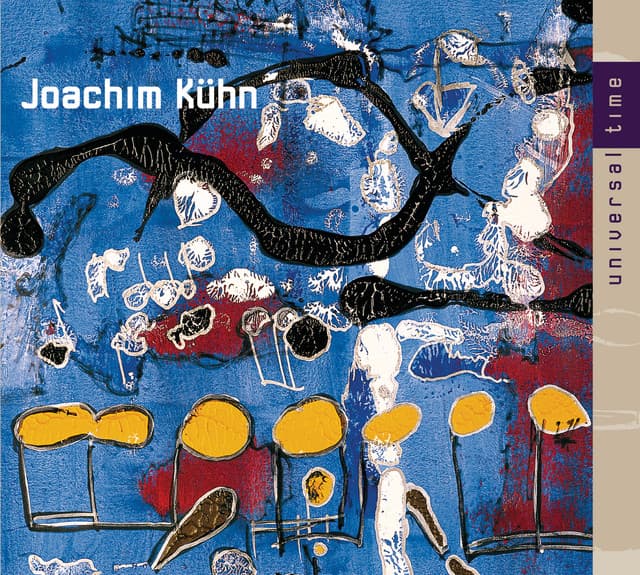 Universal Time - Joachim Kühn