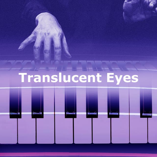 Translucent Eyes - Classical Instrumentals