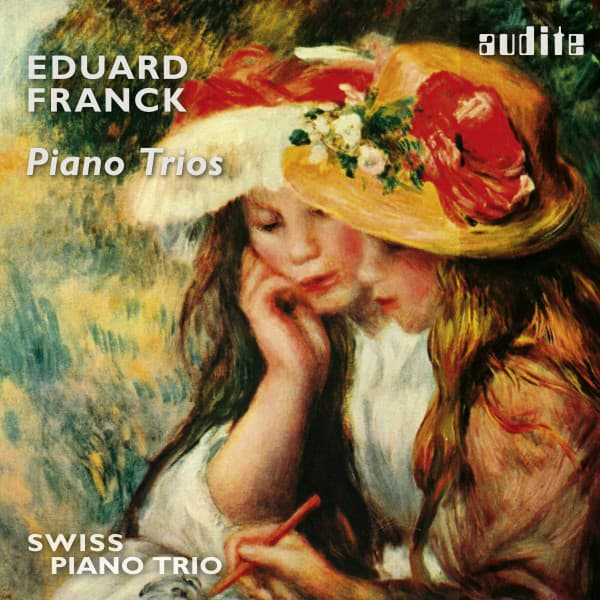 Eduard Franck: Piano Trios - Eduard Franck