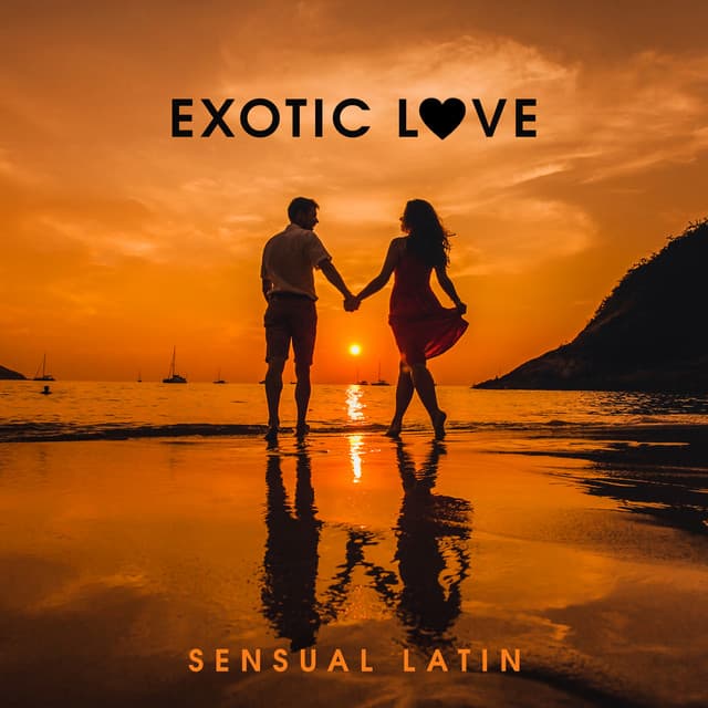 Exotic Love - Tropical Latino Club