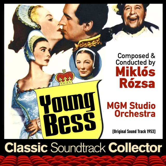 Young Bess - Miklós Rózsa