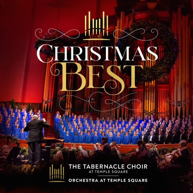 Christmas Best - The Tabernacle Choir at Temple Square