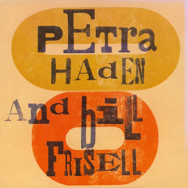 Petra Haden and Bill Frisell - Petra Haden