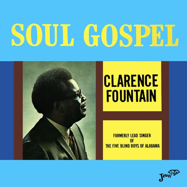Soul Gospel - Clarence Fountain