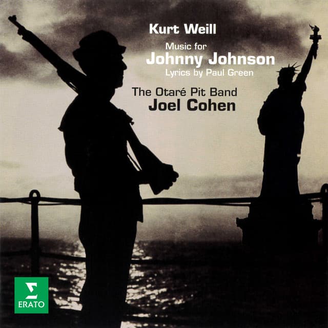Weill: Johnny Johnson - Kurt Weill
