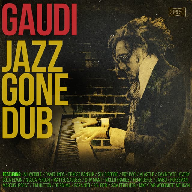 Jazz Gone Dub - Gaudi