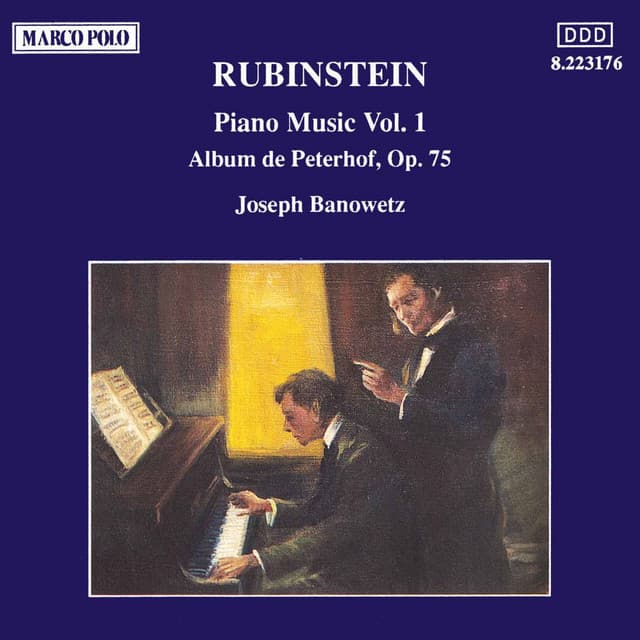 Rubinstein: Piano Music Vol. 1, Album De Peterhof, Op. 75 - Joseph Banowetz