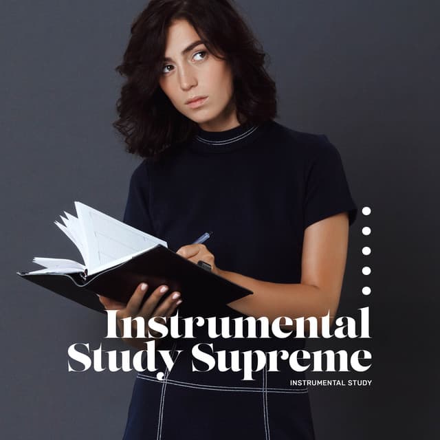 Instrumental Study Supreme - Instrumental Study